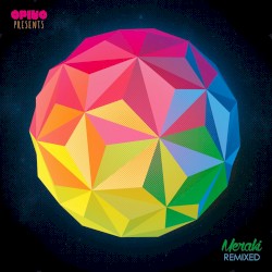 Meraki Remixed