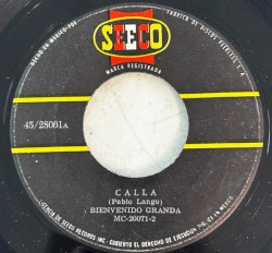 Calla / Óyeme mamá