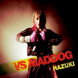 VS MADDOG