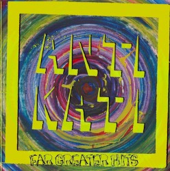 Far Greater Hits (1996-2007)