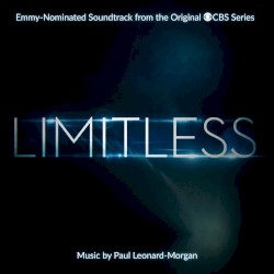 Limitless (Original Emmy Award Nominated Television Soundtrack)