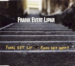 Finns det liv - finns det hopp?