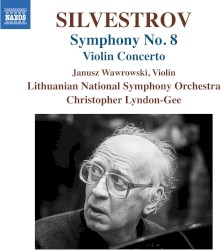 Symphony no. 8 / Violin Concerto