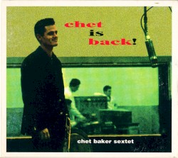 Chet Is Back!