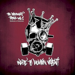 The Bassment Tapes Volume 1: Write To Remain Violent