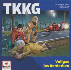 TKKG 239: Vollgas ins Verderben