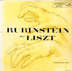 Rubinstein Plays Liszt