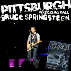 Pittsburgh: Wrecking Ball
