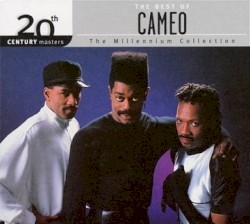 20th Century Masters: The Millennium Collection: The Best of Cameo