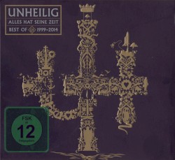 Alles hat seine Zeit: Best of Unheilig 1999-2014