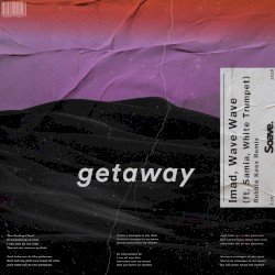 Getaway (Robbie Koex remix)
