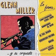 Glenn Miller y su orquesta