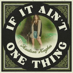 If It Ain’t One Thing