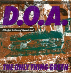 The Only Thing Green