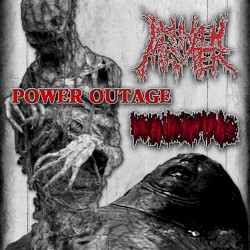 DrunkenMaster / Power Outage / Regurgitasi