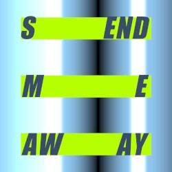Send Me Away
