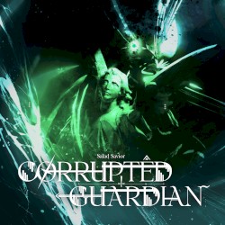 Cørrūptêd ⸸ GūardiaÑ