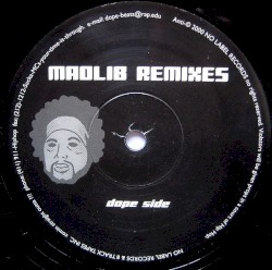 Madlib Remixes