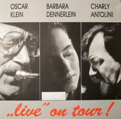 "Live" on Tour