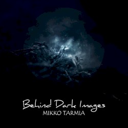 Behind Dark Images