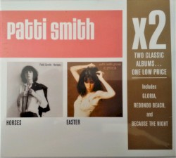Patti Smith x2: Horses / Easter