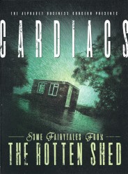 Some Fairytales From the Rotten Shed