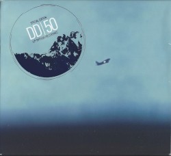 DD|50: Special Edition 50th Birthday Recordings