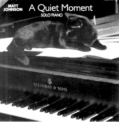 A Quiet Moment ~ Solo Piano