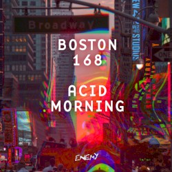 Acid Morning