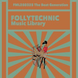 FML250325 The Beat Generation