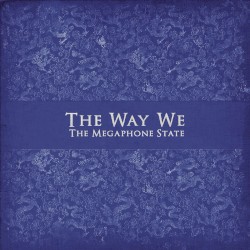 The Way We