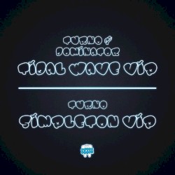 Tidal Wave VIP / Simpleton VIP