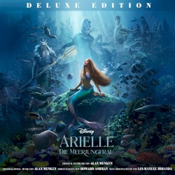 Arielle die Meerjungfrau (Deutscher Original Film-Soundtrack/Deluxe Edition)