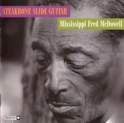 Mississippi Fred McDowell in London, Volume 2