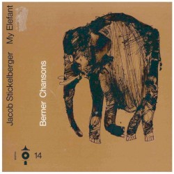 My Elefant (Berner Chansons 14)