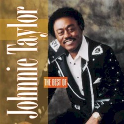 The Best of Johnnie Taylor