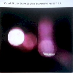 Maximum Priest E.P.