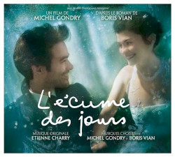 L’Écume des jours : Bande originale du film