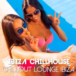 Ibiza Chillhouse
