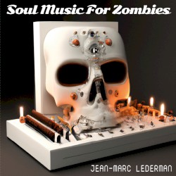Soul Music for Zombies