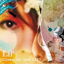 Close to the Lil'
