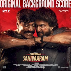 Saripodhaa Sanivaaram (Original Background Score)