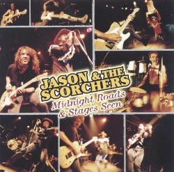 Midnight Roads & Stages Seen