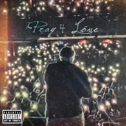 Pray 4 Love (deluxe)