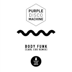 Body Funk (Carl Cox remix)