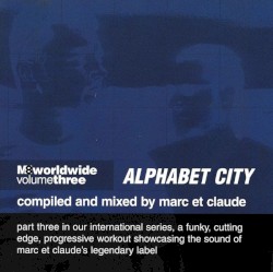 M8 Worldwide Volume Three - Alphabet City