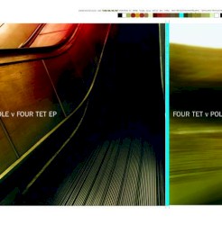 Four Tet v Pole EP