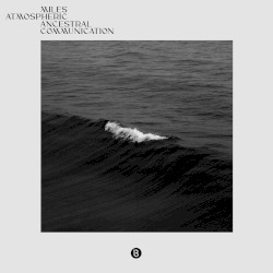 Ancestral Communication