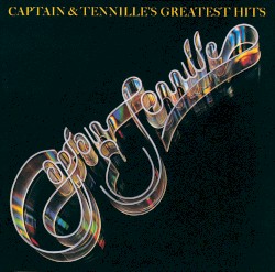 Captain & Tennille’s Greatest Hits