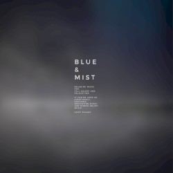Blue and Mist